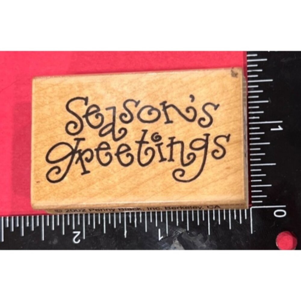 Season's Greetings 2527E Wood Mounted Rubber Stamp by Penny Black